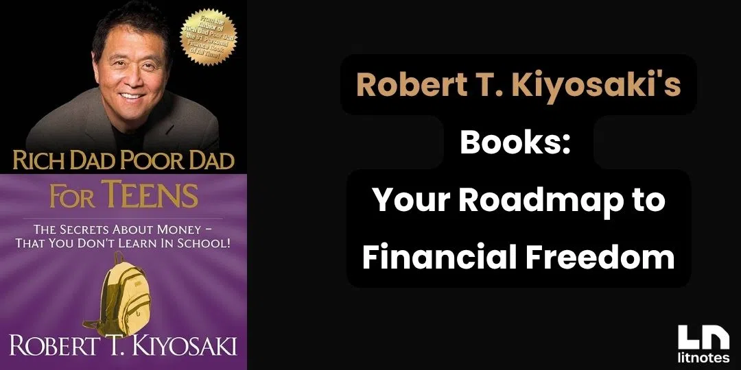 image Robert Kiyosakis Books Your Roadmap to Financial Freedom